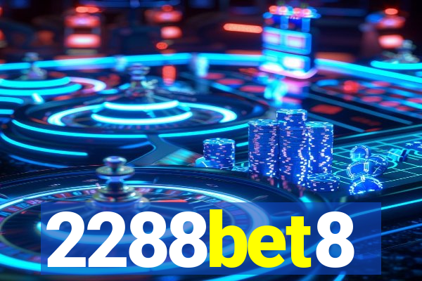 2288bet8