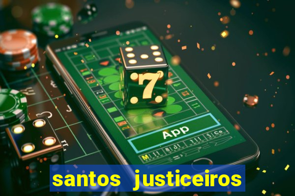 santos justiceiros 2 dublado torrent