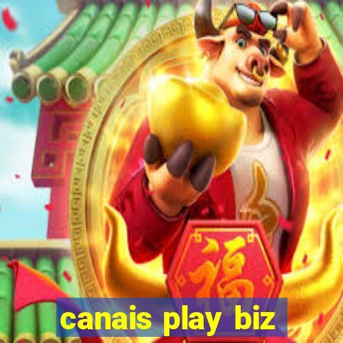 canais play biz