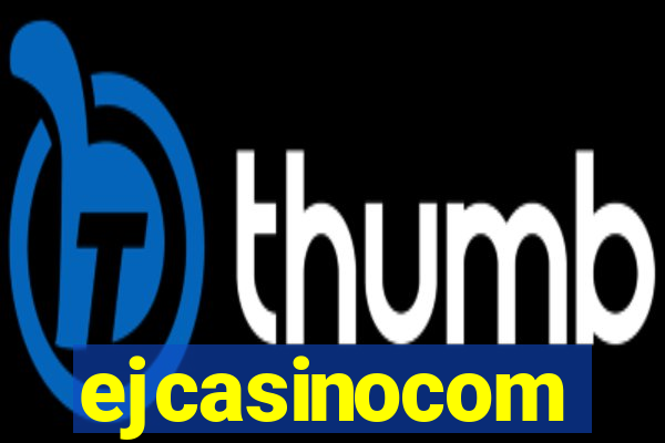 ejcasinocom