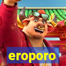 eroporo