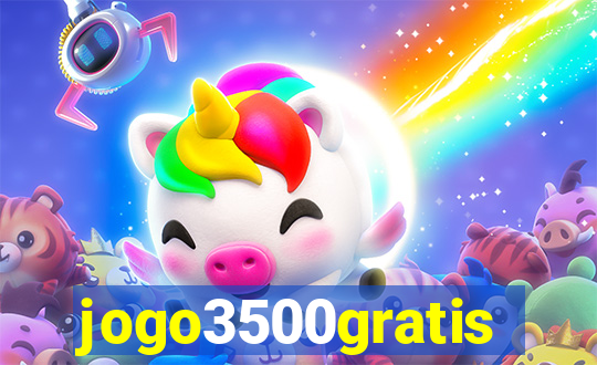 jogo3500gratis