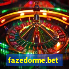 fazedorme.bet