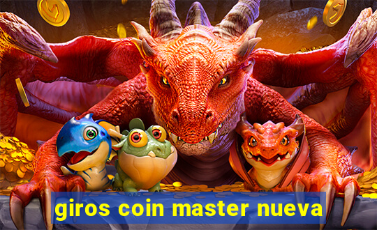 giros coin master nueva