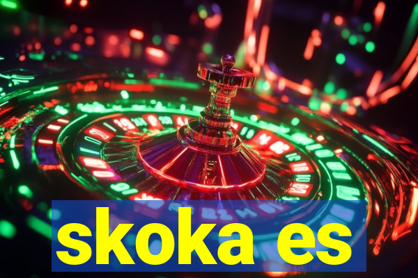 skoka es