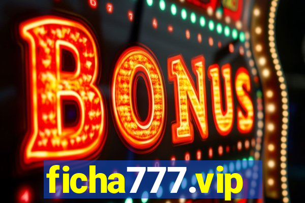 ficha777.vip