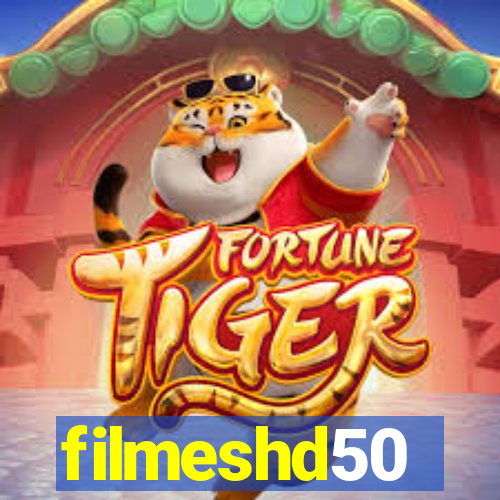 filmeshd50