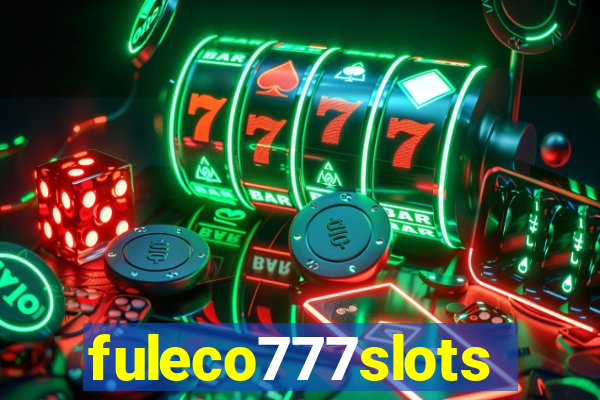 fuleco777slots