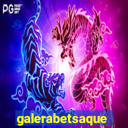 galerabetsaque