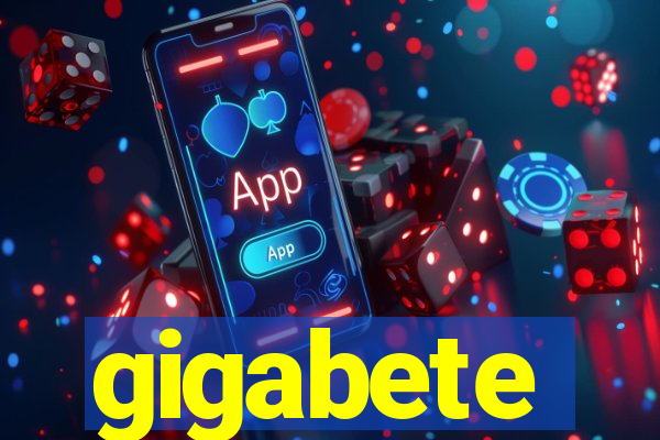 gigabete