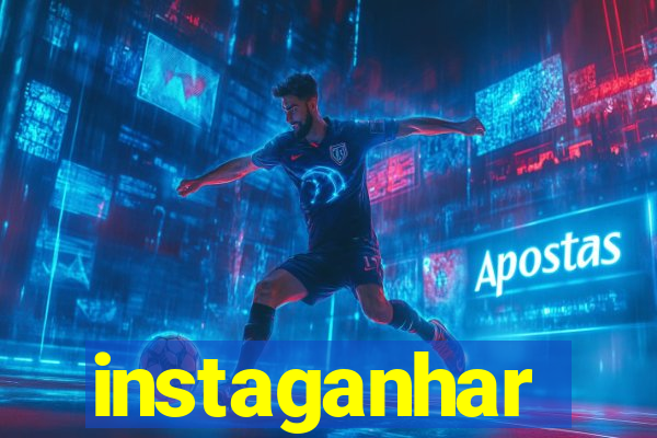 instaganhar