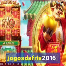 jogosdafriv2016