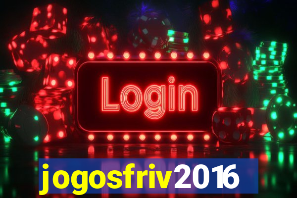 jogosfriv2016