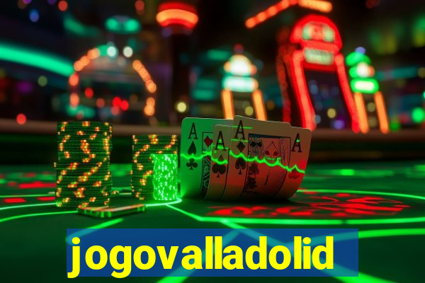 jogovalladolid