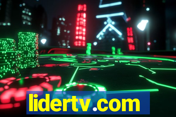 lidertv.com