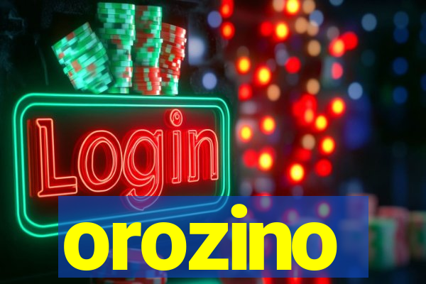 orozino