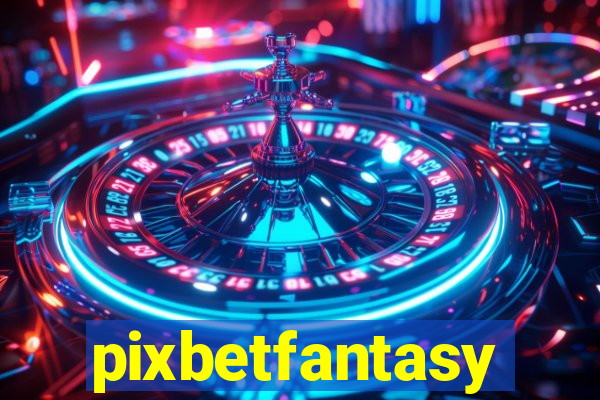 pixbetfantasy