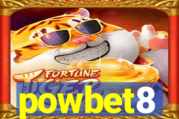 powbet8