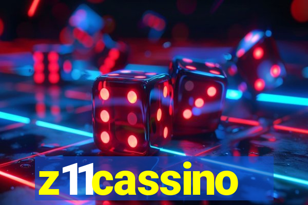 z11cassino