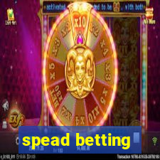 spead betting