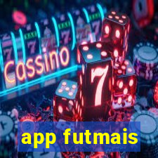 app futmais