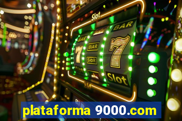 plataforma 9000.com