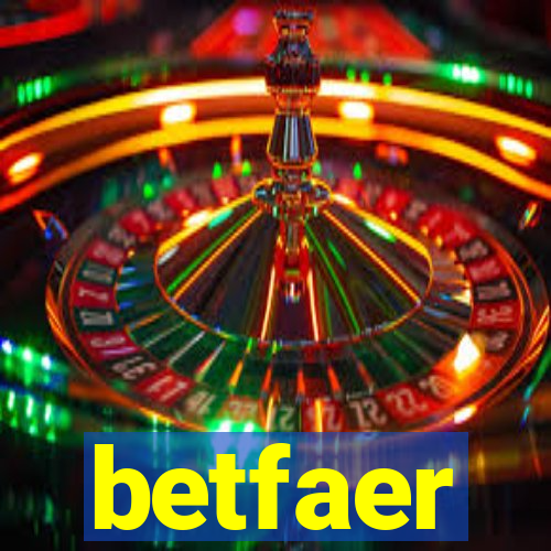 betfaer