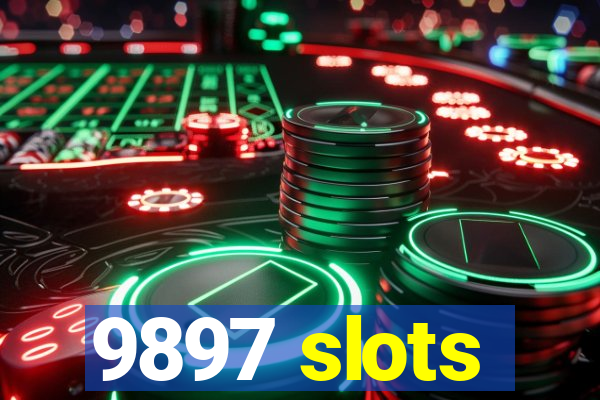 9897 slots