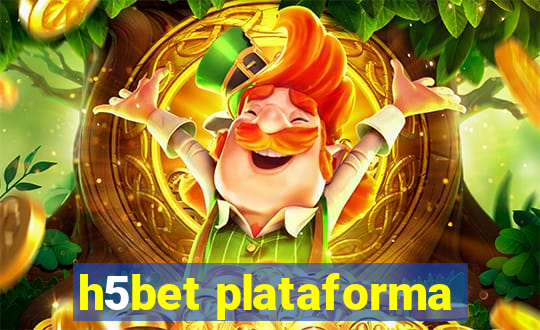 h5bet plataforma