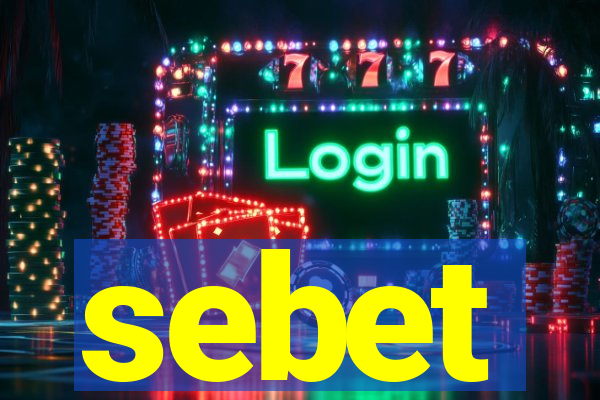 sebet