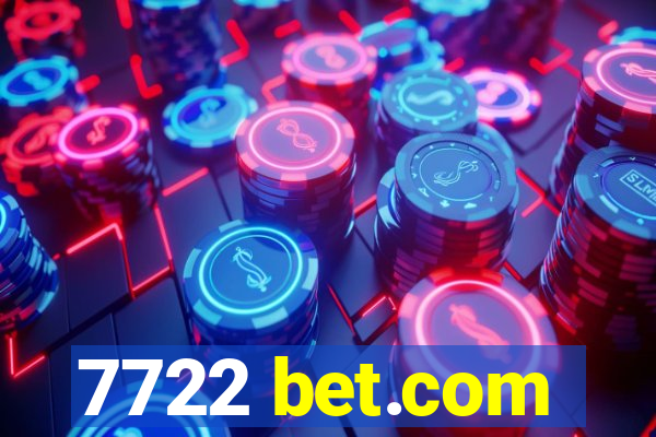 7722 bet.com