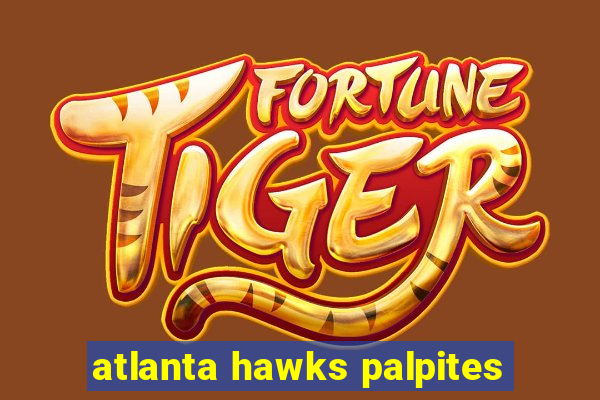 atlanta hawks palpites