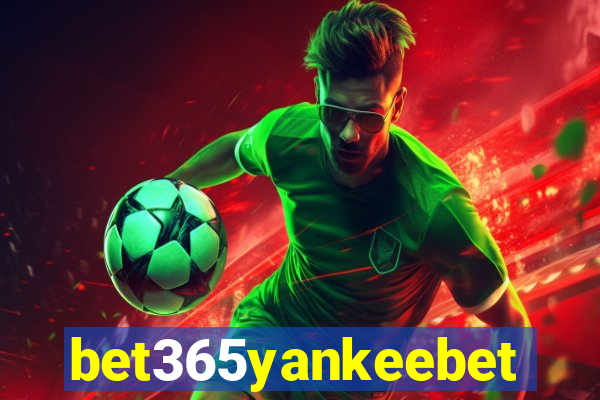 bet365yankeebet