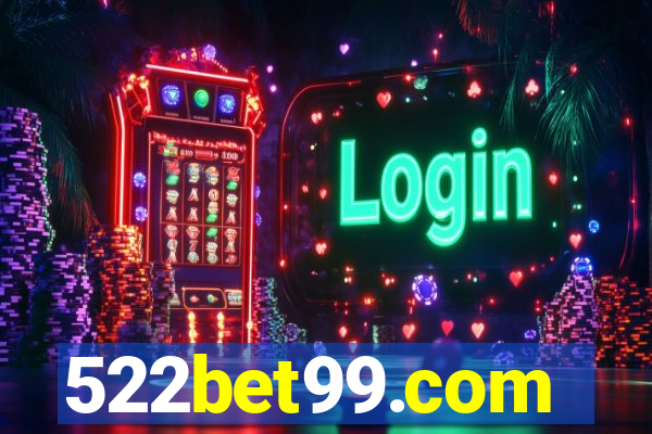 522bet99.com