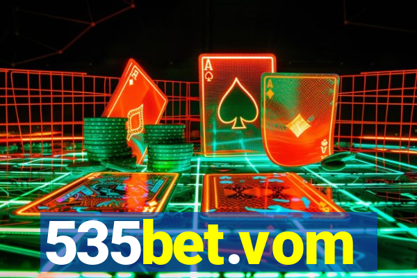 535bet.vom