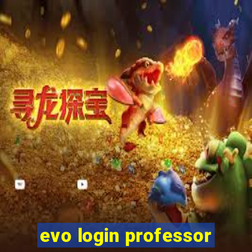 evo login professor