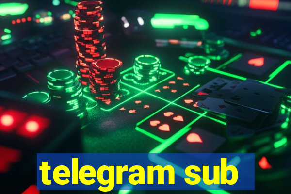 telegram sub