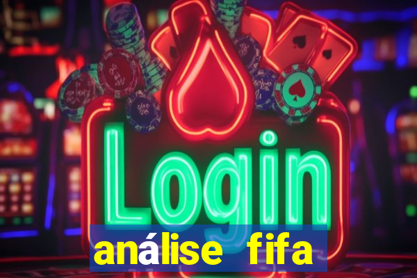 análise fifa bet365 grátis