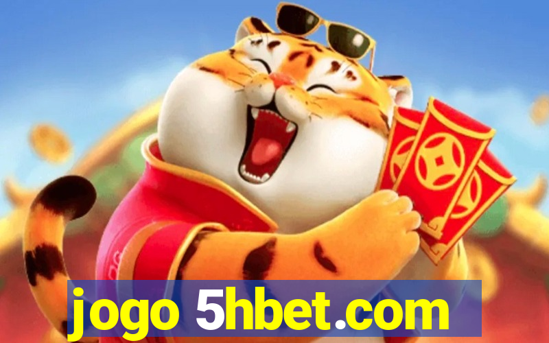 jogo 5hbet.com