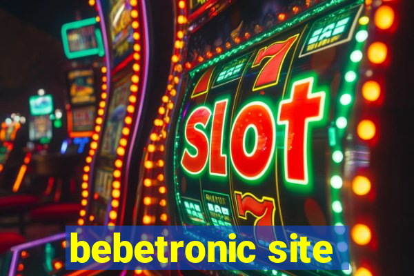 bebetronic site