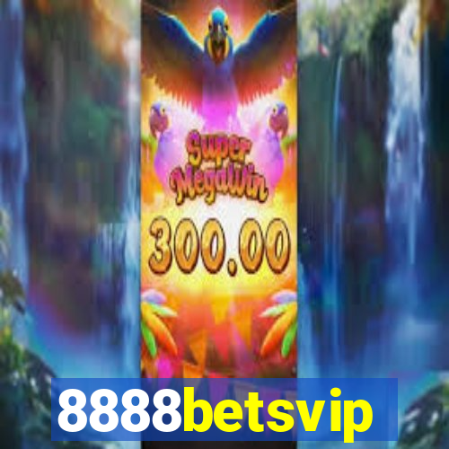 8888betsvip