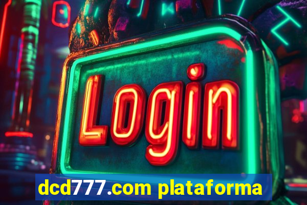 dcd777.com plataforma