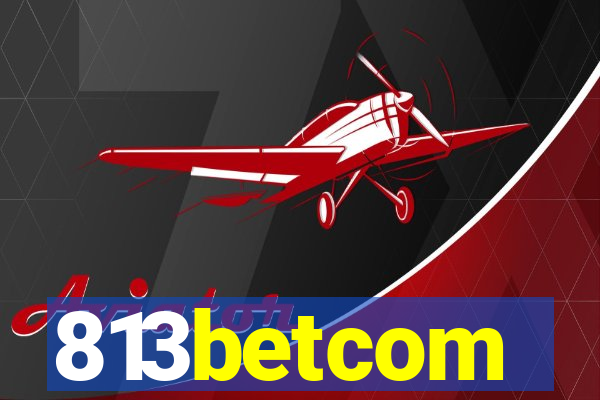 813betcom