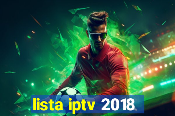 lista iptv 2018