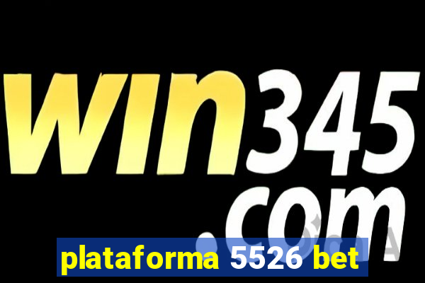 plataforma 5526 bet