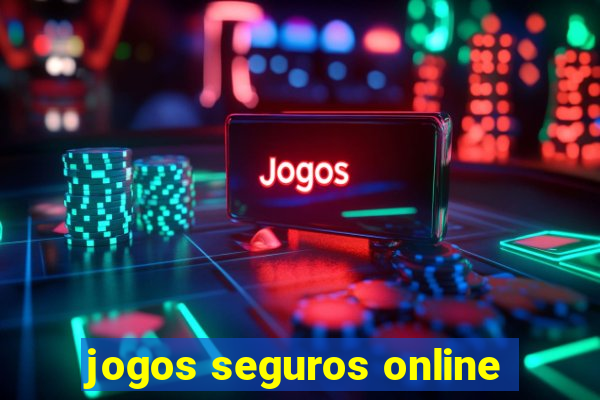 jogos seguros online