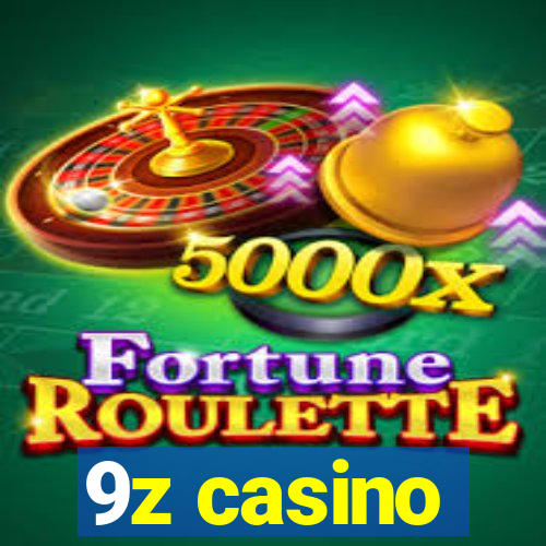 9z casino