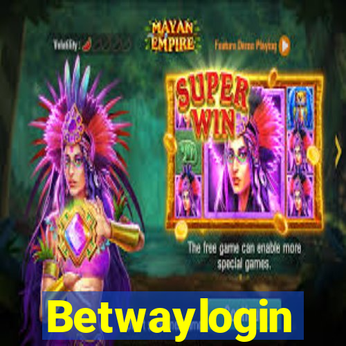 Betwaylogin