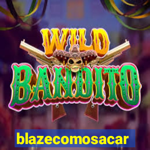 blazecomosacar