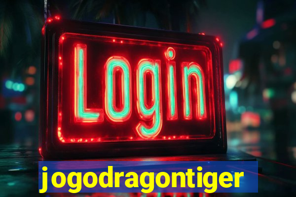 jogodragontiger